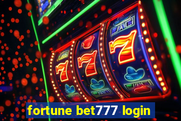 fortune bet777 login